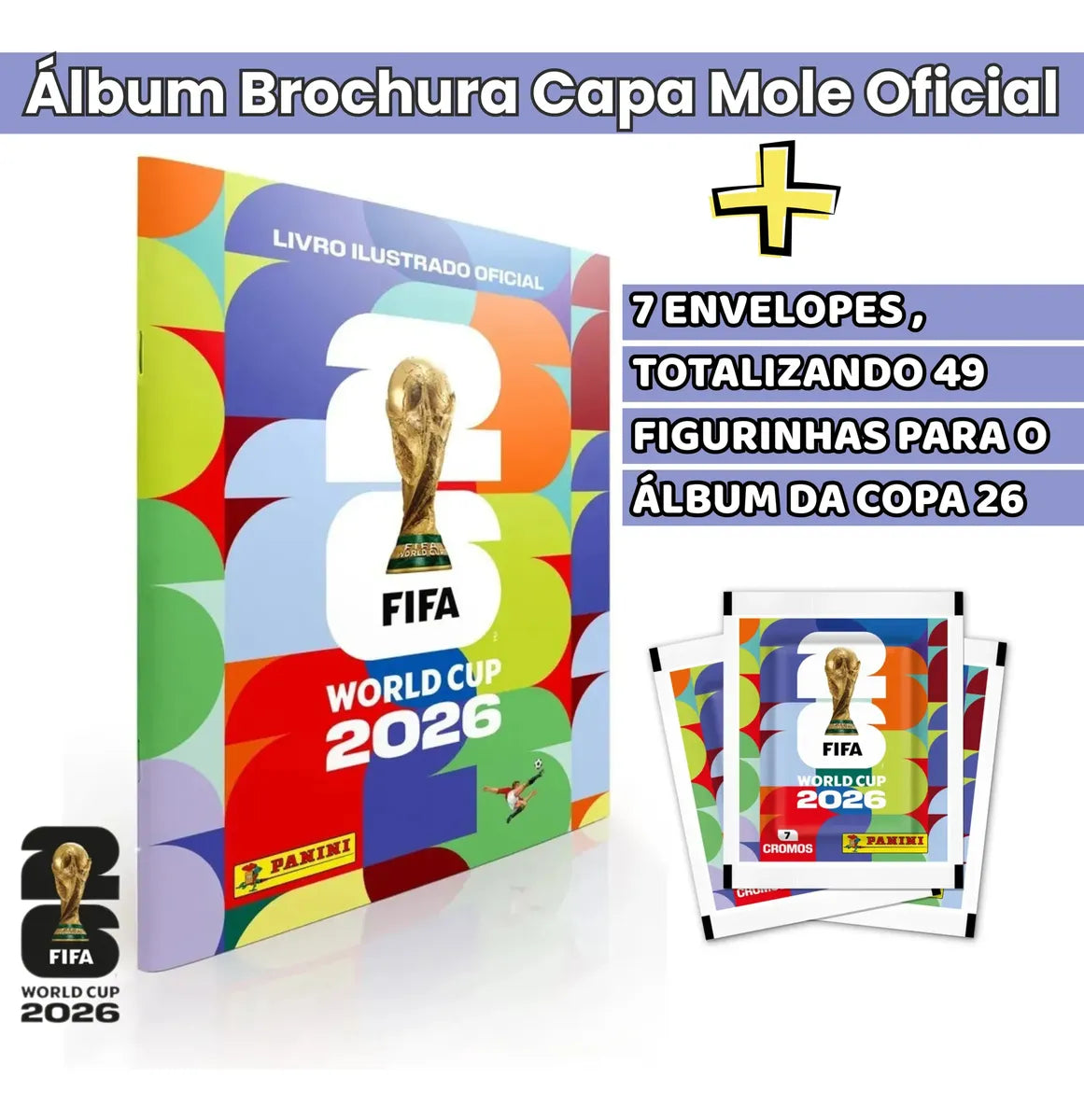 Copa Mundo 26 Album Capa Mole +7 Envelopes Fifa World Cup 26